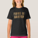 Recherche de quotes tshirts Inspirational