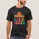 Search for lets fiesta tshirts Sombrero