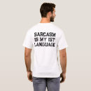 Search for statement tshirts Sarcasm