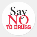 Search for anti drugs stickers Say no to drugs