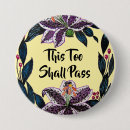 Search for pass buttons This too shall pass