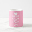 Search for keep calm and love mugs Heart