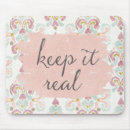 Search for be real mousepads Inspirational