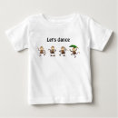 Search for dance baby shirts Dancing