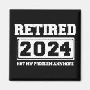 Recherche de humour retraite magnets Retraité