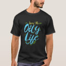 Search for oily tshirts Living