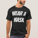 Search for mask tshirts Covid