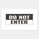 Search for do not enter stickers Privacy