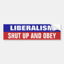 Search for shut up bumper stickers Republican