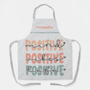 Search for be positive aprons Quote