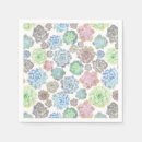 Search for succulent napkins Flowers