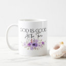 Search for god is good mugs Christian
