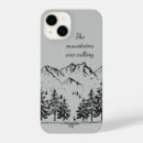 Search for mountains are calling iphone cases Nature