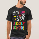 Search for middle school graduation tshirts Stop