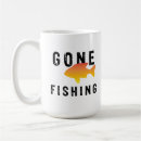 Search for gone fishing mugs Funny