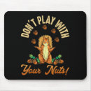 Search for squirrel mousepads Nuts