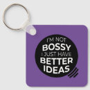 Search for bossy keychains Funny