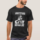 Search for skateboarding cat tshirts Skateboarder