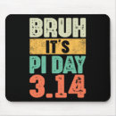 Search for pi day celebration mousepads Nerd