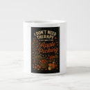 Search for i need therapy mugs Funny
