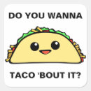 Search for taco bout it stickers Food
