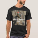 Search for woodpecker tshirts Birding