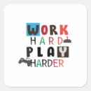 Search for work hard play hard stickers Motivation