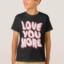 Search for love you more tshirts Couple