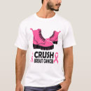 Search for crush cancer tshirts Awareness