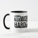 Search for dream big coffee mugs Work