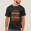 Search for circus tshirts Premium