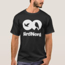 Search for bird nerd tshirts Birder
