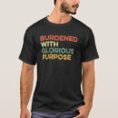 Search for burden tshirts Saying