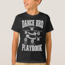Search for dance brother tshirts Dancer