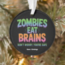 Search for zombie ornaments Funny