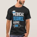 Search for doctorate degree tshirts Medical