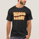 Search for disco 70s tshirts Dancing