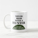 Search for hunting funny mugs Quotes