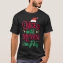 Search for naughty christmas tshirts Popular