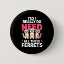 Search for ferret buttons Men
