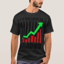 Search for funny trader tshirts Dad