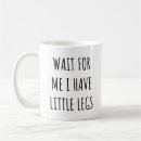 Search for legged mugs Short