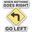 Recherche de virage autocollants Panneau de signalisation