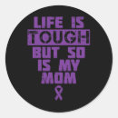 Search for lifes tough stickers Mom