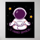 Search for meditation space posters Astronaut