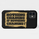 Search for be the change iphone cases Motivational