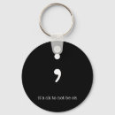 Search for semicolon keychains Encouragement
