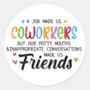 Search for coworkers stickers Friends