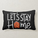 Search for lets stay home pillows Merci