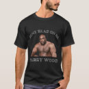 Search for woods tshirts For her